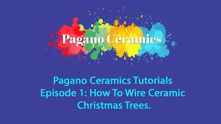 How to wire your ceramic bisque Christmas tree decorations by Pagano Creations Ceramics [upl. by Underwood]