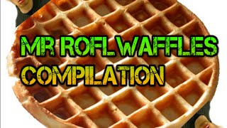 Hey Guys MrRoflWaffles Here Compilation [upl. by Hedi]