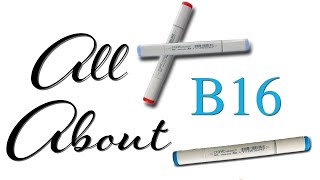 All About Copic Marker B16  VioletaInkcom [upl. by Merton]