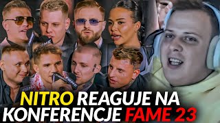 NITRO REAGUJE NA KONFERENCJE FAME 23  NAJLEPSZE MOMENTY [upl. by Copeland]