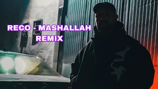 RECO  MASHALLAH REMİX by HToz [upl. by Mcnamee]