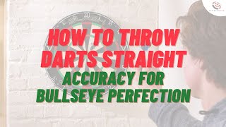 How to Throw Darts Straight [upl. by Miett]