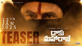 Daaku Maharaaj Teaser Nandamuri Balakrishna Bobby Kolli Thaman S S Naga Vamsi [upl. by Sadowski]