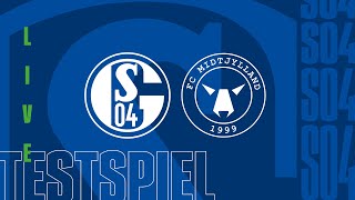 TESTSPIEL RELIVE  FC Schalke 04  FC Midtjylland [upl. by Darej397]