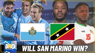 TIME TO MAKE HISTORY  San Marino v St Kitts amp Nevis  Full Match Preview [upl. by Jorgenson]