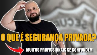 O que é Segurança Privada [upl. by Pagas]