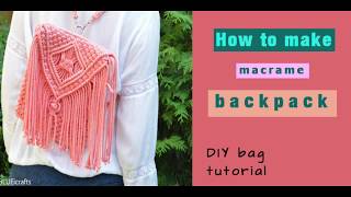 How to make macrame backpack  macrame bag  boho bag  DIY bag tutorial  EN  PL [upl. by Caputto]