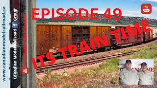 ITS TRAIN TIME the SHOW EPISODE 49 [upl. by Anette]