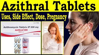 Azithral 500 mg tablet uses in hindi  Azithromycin 500 mg  Uses in Pregnancy Side Effects Dose [upl. by Mccormick646]