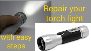 how to repair torch light [upl. by Sacks]