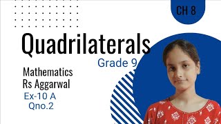 Quadrilaterals RS Aggarwal ex10A class9 [upl. by Notle]