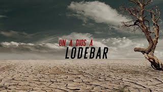 Un a Dios a LODEBAR Parte 6 [upl. by Peta628]