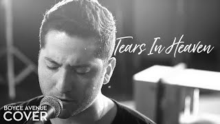 Tears In Heaven  Eric Clapton Boyce Avenue acoustic cover on Spotify amp Apple [upl. by Akelam]