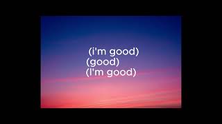 David Guetta Bebe Rexha  Im Good sped up lyrics [upl. by Einafit98]