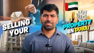 Selling your Property in Dubai Watch This First [upl. by Roybn]