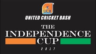 THE INDEPENDENCE CUP  DAY 4  United Cricket Bash 2017 Live [upl. by Ennaeirb]