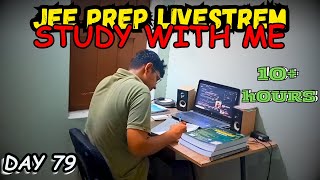 12 HOURS STUDY WITH ME  JEE 2025  Day 79 [upl. by Clara]