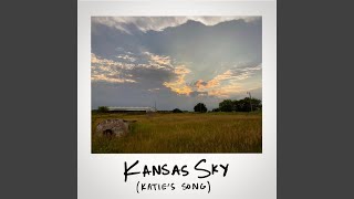 Kansas Sky Katies Song [upl. by Christel894]