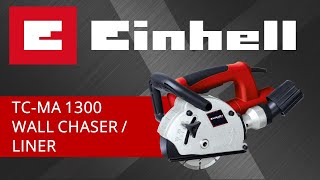 Einhell TC MA 1300  Wall Chaser  Liner [upl. by Iahk]