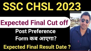 SSC CHSL 2023 Expected Final cut off  CHSL cut off 2023  Post Preference form  final result date [upl. by Anavas]