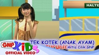 Tek Kotek Anak Ayam  Artis Cilik GNP [upl. by Nerrej]