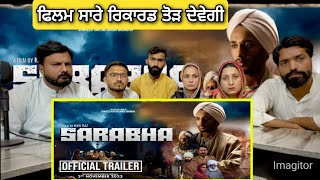 Reaction on Sarabha Official Trailer Punjabi Film The Untold story of quotSHAHEED KARTAR SINGH SARABHAquot [upl. by Ethelinda]