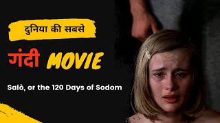 Salo Full Movie Review 120 days of sodom  Most Disturbing Movie of The World [upl. by Ardnal]