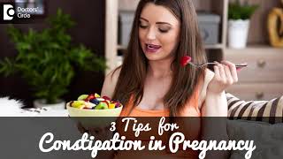 Constipation During Pregnancy Symptoms Diet amp Tips to overcome DrH S Chandrika  Doctors Circle [upl. by Petras527]