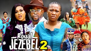 ROYAL JEZEBEL SEASON 2 NEW TRENDING MOVIEOnny Michealamp Chineye Nnebe 2023 Latest Nollywood Movie [upl. by Aleemaj]