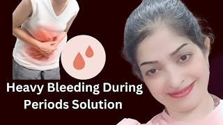 Remedy For Heavy Bleeding In Women  Heavy Bleeding During Periods in Hindi [upl. by Frohne]