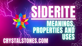 Unveiling the Mysteries of Siderite The Earthy Gem [upl. by Yellehs]