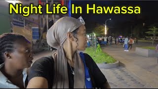 Night Life in Hawassa City will shock you 🇪🇹Noella2512 [upl. by Nazay473]