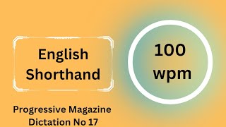 Progressive magazine 100 wpm English Dictation  100 wpm Dictation Progressive magazine [upl. by Lyford319]