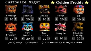 1020 EXTREME MODE  FIVE NIGHTS AT FREDDYS 2  GOLDEN FREDDY  MODO 1020  CUSTOMIZE NIGHT [upl. by Navonoj]