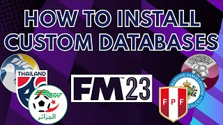 How To Install Custom Databases Works on FM24 Databases in Description  Football Manager 2023 [upl. by Airal]