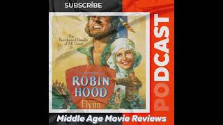 Adventures of Robin Hood Review Snippet podcast Robinhood moviereview ErrolFlynn Mamreviews [upl. by Heater]