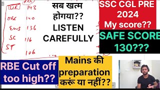 SSC CGL PRE 2024 Cut off predictionMy scorecard Mains Strategy ssc ssccgl cgl2024 [upl. by Amelita]