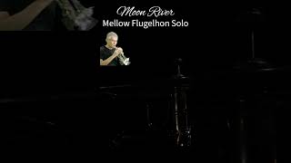 Moon River  A Mellow Flugelhorn Solo [upl. by Selbbep]