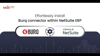 Folio3 NetSuite and Burq Connector [upl. by Ahsirtak]