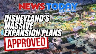 Disneylands Massive Expansion Plans Approved Discount Disney World Tickets [upl. by Mailliw839]