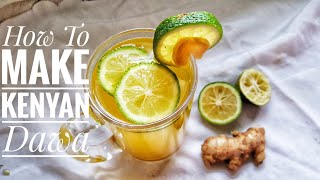 How to make KENYAN DAWA DRINK Recipe [upl. by Nnylcaj]