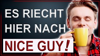 10 Zeichen eines Niceguy  Männlichkeit stärken [upl. by Brock2]