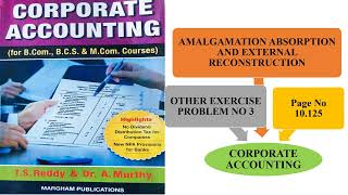 Amalgamation Absorption amp External Reconstruction Other Exercise Problem No 3 [upl. by Eoin301]