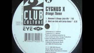 Cygnus X ‎ Orange Theme Moonmans Orange Juice Mix 1999 [upl. by Wehner]