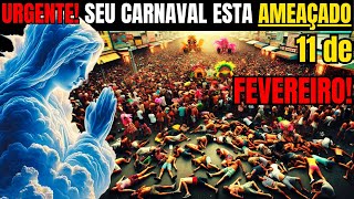 URGENTE Faça Antes do CARNAVAL ou será TARDE  Nossa Senhora nos ALERTOU  11 de Fevereiro [upl. by Yahsan]