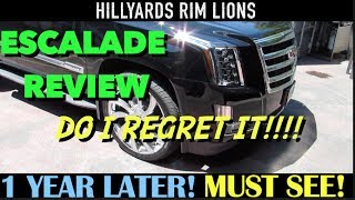 2016 CADILLAC ESCALADE REVIEW ONE YEAR LATER DO I REGRET IT [upl. by Lennod]