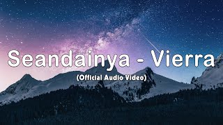 Seandainya  Vierra Official Audio Video [upl. by Iznekcam]