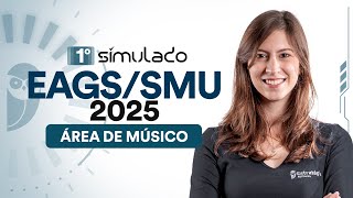 1º Simulado EAGSSMU 2025 Área de Músico [upl. by Leong]