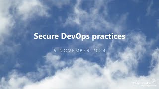 Webinar ontdek de beste secure DevOps practices [upl. by Aliel]