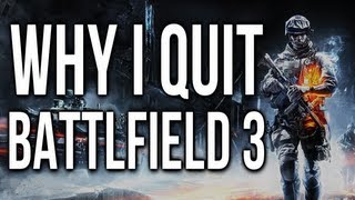 Why I Quit Battlefield 3  Elitism in the Community  BF3 Gameplay Commentary [upl. by Jerrilee]